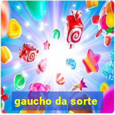 gaucho da sorte